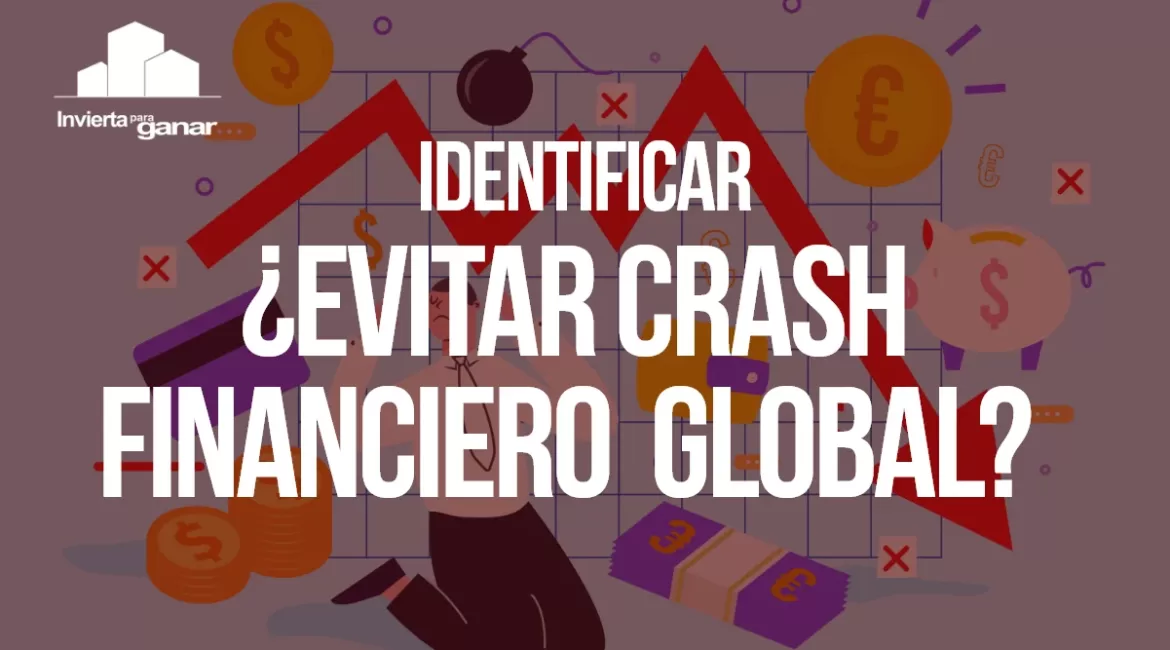 Señales de un Crash Financiero Global