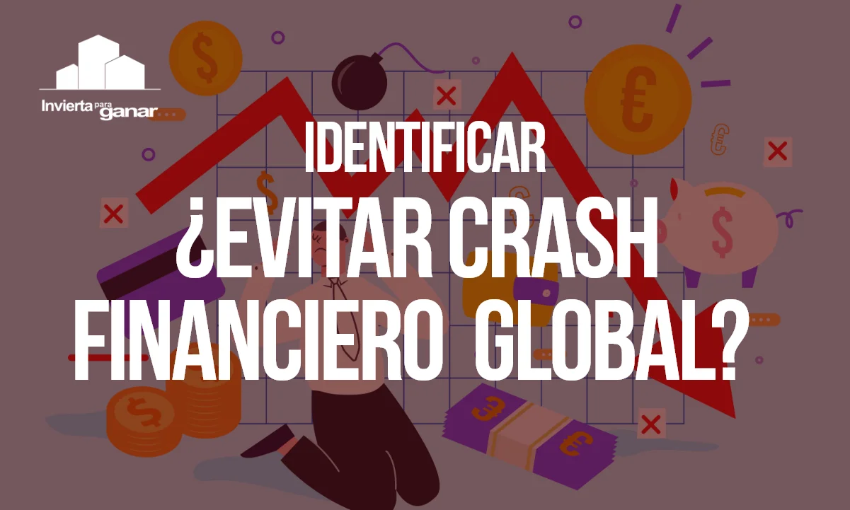 Señales de un Crash Financiero Global